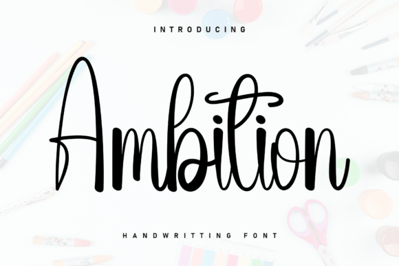 Ambition: A Versatile Font for Digital Branding