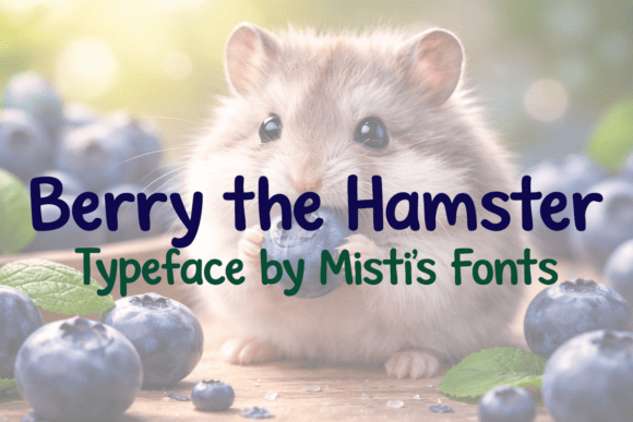 Berry the Hamster: A Font That Elevates Your Brand