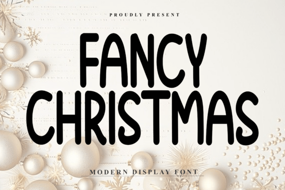 Fancy Christmas: A Bold Font for Crafters and Product Creators