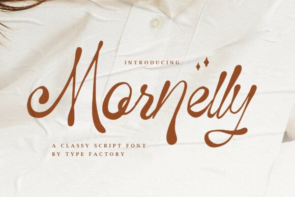 Mornelly: A Script Font for Editorial Elegance