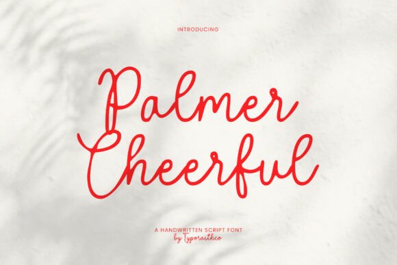 Palmer Cheerful: A Font That Brings Warmth to Digital Design
