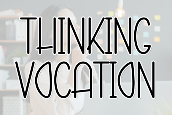 Thinking Vocation: A Font That Elevates Digital Branding